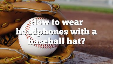 How to wear headphones with a baseball hat?