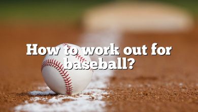 How to work out for baseball?