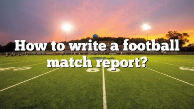 How to write a football match report?
