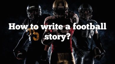How to write a football story?
