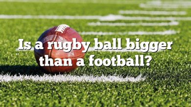 Is a rugby ball bigger than a football?