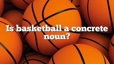 Is basketball a concrete noun?