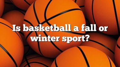 Is basketball a fall or winter sport?