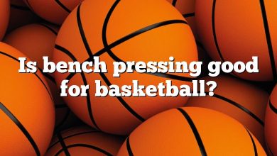 Is bench pressing good for basketball?