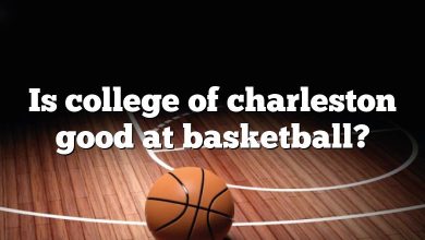 Is college of charleston good at basketball?