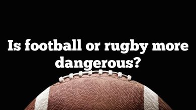 Is football or rugby more dangerous?