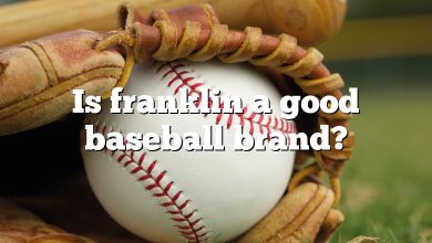 Is franklin a good baseball brand?