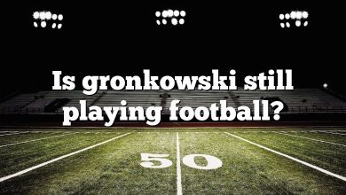 Is gronkowski still playing football?