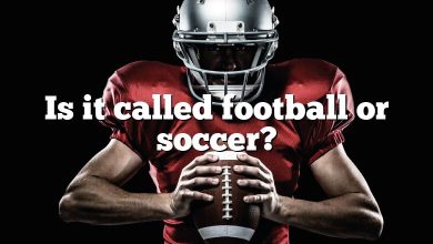 Is it called football or soccer?