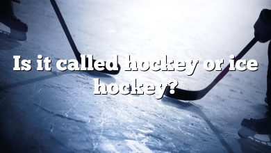 Is it called hockey or ice hockey?