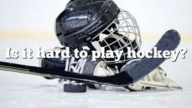 Is it hard to play hockey?