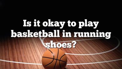 Is it okay to play basketball in running shoes?