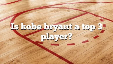 Is kobe bryant a top 3 player?