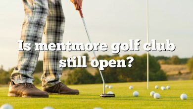 Is mentmore golf club still open?