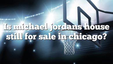 Is michael jordans house still for sale in chicago?