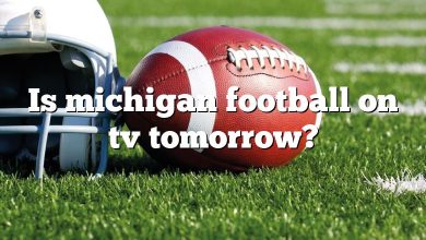 Is michigan football on tv tomorrow?