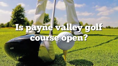 Is payne valley golf course open?