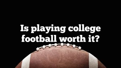 Is playing college football worth it?