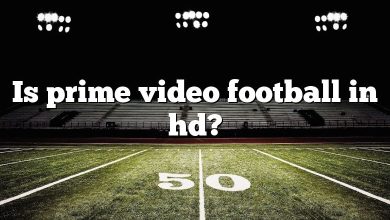 Is prime video football in hd?