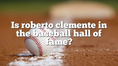 Is roberto clemente in the baseball hall of fame?