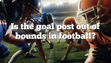 Is the goal post out of bounds in football?