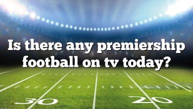 Is there any premiership football on tv today?