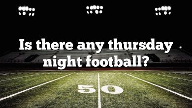Is there any thursday night football?