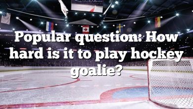 Popular question: How hard is it to play hockey goalie?