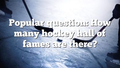 Popular question: How many hockey hall of fames are there?