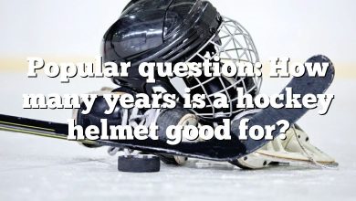 Popular question: How many years is a hockey helmet good for?