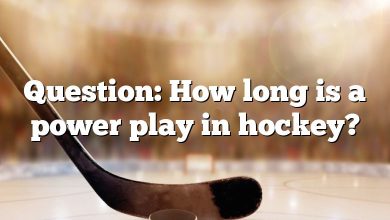 Question: How long is a power play in hockey?