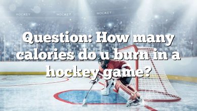 Question: How many calories do u burn in a hockey game?