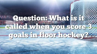 Question: What is it called when you score 3 goals in floor hockey?
