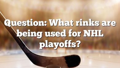 Question: What rinks are being used for NHL playoffs?