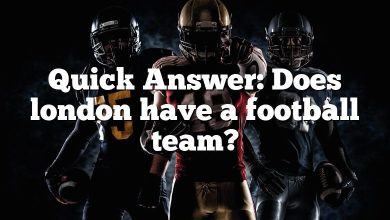 Quick Answer: Does london have a football team?