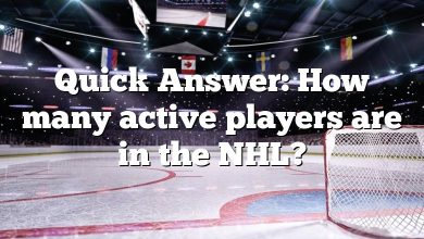 Quick Answer: How many active players are in the NHL?