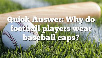 Quick Answer: Why do football players wear baseball caps?