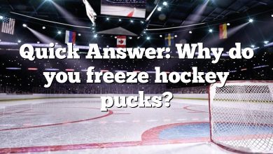 Quick Answer: Why do you freeze hockey pucks?