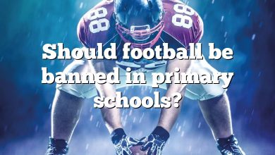 Should football be banned in primary schools?