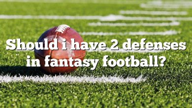 Should i have 2 defenses in fantasy football?