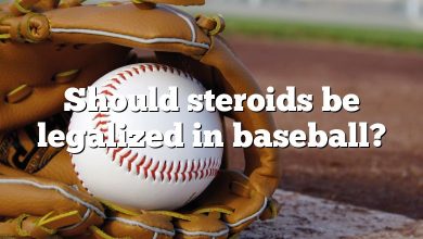 Should steroids be legalized in baseball?
