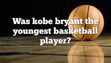 Was kobe bryant the youngest basketball player?