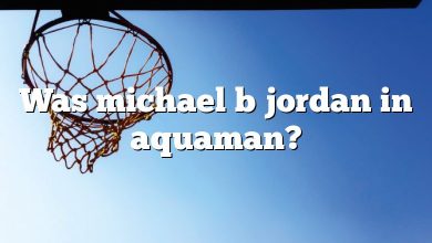Was michael b jordan in aquaman?