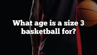 What age is a size 3 basketball for?