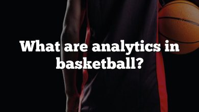 What are analytics in basketball?