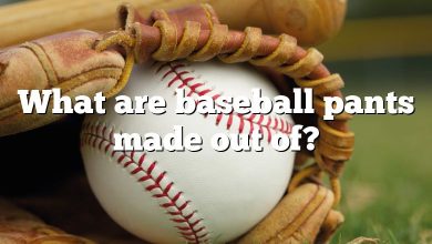 What are baseball pants made out of?