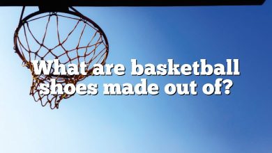 What are basketball shoes made out of?