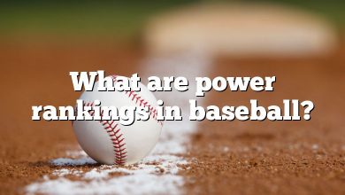 What are power rankings in baseball?