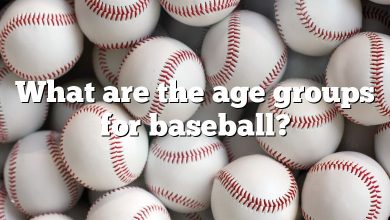 What are the age groups for baseball?