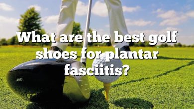 What are the best golf shoes for plantar fasciitis?